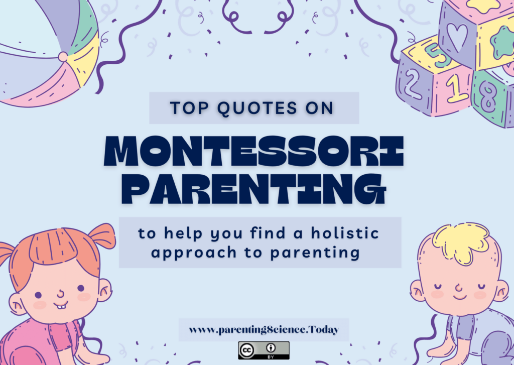 Favorite Quotes of Maria Montessori on Parenting