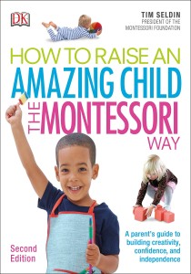 How To Raise An Amazing Child the Montessori Way